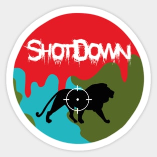 ShotDown (Saving Animals From Being Killed) Sticker